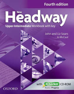 New Headway: Upper-Intermediate Fourth Edition: Workbook + iChecker with Key