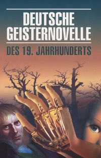 Deutsche Geisternovelle des 19. Jahrhunderts